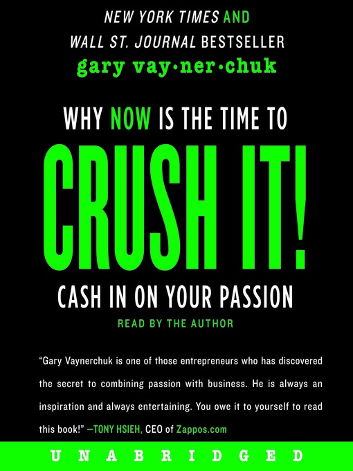 Title details for Crush It! by Gary Vaynerchuk - Available